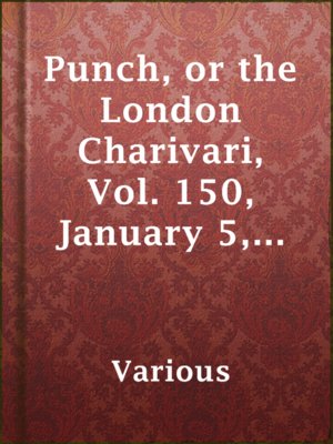 cover image of Punch, or the London Charivari, Vol. 150, January 5, 1916